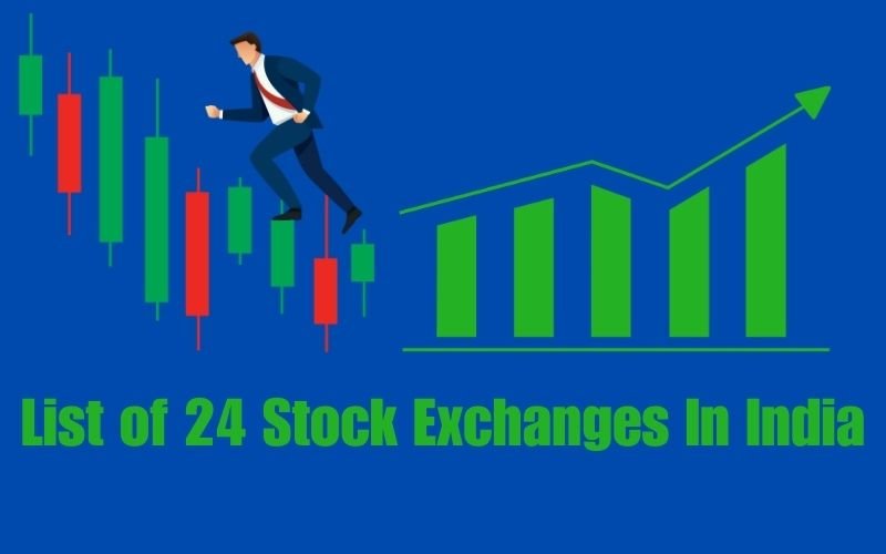 List of 24 Stock Exchanges In India